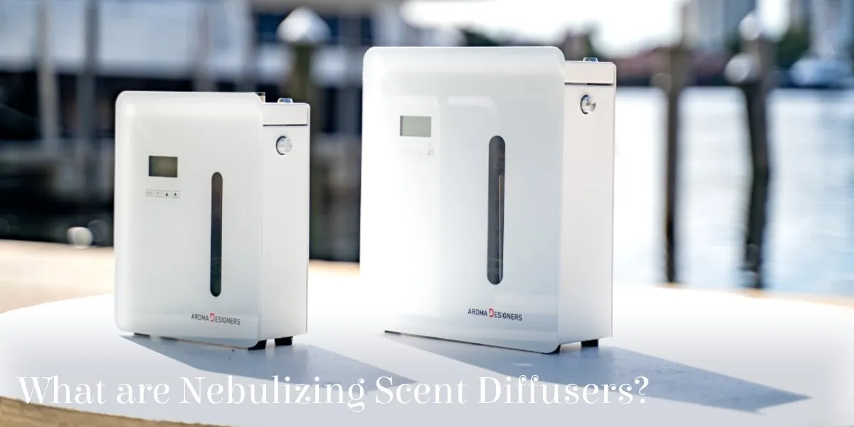 What are Nebulizing Scent Diffusers
